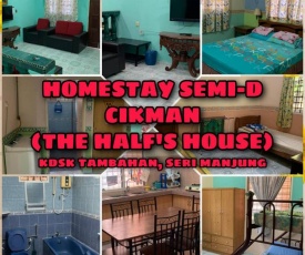 Homestay Semi-D CikMan (The Half's House)